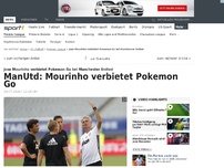 Bild zum Artikel: ManUtd: Mourinho verbietet Pokemon Go