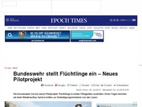 Bild zum Artikel: Bundeswehr stellt Flüchtlinge ein – Neues Pilotprojekt