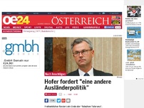 Bild zum Artikel: Hofer fordert 'eine andere Ausländerpolitik'