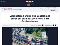 Bild zum Artikel: Vierköpfige Familie aus Deutschland stirbt bei dramatischem Unfall am Gotthardtunnel