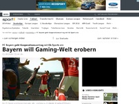 Bild zum Artikel: Bayern will Gaming-Welt erobern