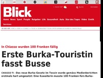 Bild zum Artikel: In Chiasso wurden 100 Franken fällig: Erste Burka-Touristin fasst Busse