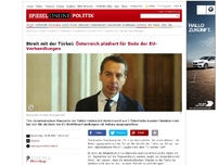 Bild zum Artikel: Streit mit der Türkei: Österreich plädiert für Ende der EU-Verhandlungen
