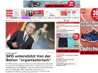 Bild zum Artikel: SPÖ unterstützt Van der Bellen 'organisatorisch'