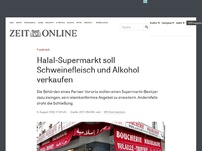 Bild zum Artikel: Frankreich: Halal-Supermarkt soll Schweinefleisch und Alkohol verkaufen