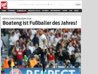 Bild zum Artikel: Große Ehre für Bayern-Star | Boateng ist Fußballer des Jahres!