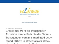 Bild zum Artikel: Grausamer Mord an Transgender – Aktivistin Hande Kader in der Türkei -Transgender woman’s mutilated body found BURNT in street follows streak of gay hate crimes in Turkey