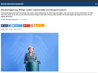Bild zum Artikel: Bundesregierung: Bürger sollen Lebensmittel und Bargeld bunkern
