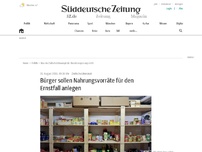 Bild zum Artikel: Bürger sollen Nahrungsvorräte für den Ernstfall anlegen