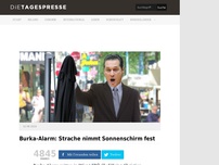 Bild zum Artikel: Burka-Alarm: Strache nimmt Sonnenschirm fest
