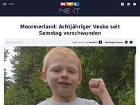 Bild zum Artikel: Moormerland: Achtjähriger Vesko seit Samstag verschwunden