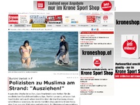 Bild zum Artikel: Polizisten zu Muslima am Strand: 'Ausziehen!'