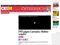 Bild zum Artikel: FPÖ gegen Cannabis: Wähler empört