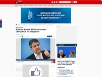 Bild zum Artikel: Sigmar Gabriel - SPD-Chef fordert Obergrenze für Integration