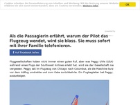 Bild zum Artikel: Als die Passagierin erfährt, warum der Pilot das Flugzeug wendet, wird sie blass. Sie muss sofort mit ihrer Familie telefonieren.