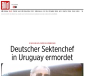 Bild zum Artikel: Gesuchter Sex-Verbrecher - Deutscher Sektenchef in Uruguay ermordet