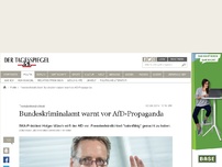Bild zum Artikel: Bundeskriminalamt warnt vor AfD-Propaganda