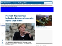 Bild zum Artikel: Merkel: Flüchtlinge belasten Lebensniveau der Deutschen nicht