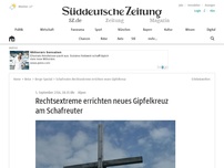Bild zum Artikel: Rechtsextreme errichten neues Gipfelkreuz am Schafreuter
