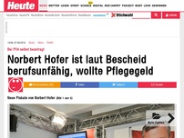 Bild zum Artikel: Bei PVA selbst beantragt: Norbert Hofer ist laut Bescheid berufsunfähig, wollte Pflegegeld