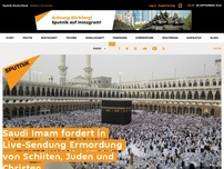 Bild zum Artikel: Saudi Imam fordert in Live-Sendung Ermordung von Schiiten, Juden und Christen