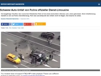 Bild zum Artikel: Schwerer Auto-Unfall von Putins offizieller Dienst-Limousine