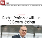 Bild zum Artikel: „Zeit“ berichtet - Rechts-Professor will den FC Bayern löschen