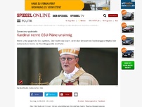 Bild zum Artikel: Zuwanderungsdebatte: Kardinal nennt CSU-Pläne unsinnig