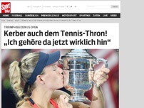 Bild zum Artikel: Triumph bei den US-Open | Kerber auch dem Tennis-Thron! „Ich gehöre da jetzt wirklich hin“