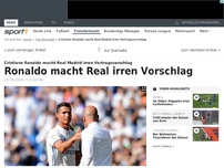 Bild zum Artikel: Ronaldo macht Real irren Vertragsvorschlag