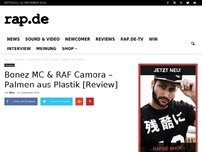 Bild zum Artikel: Bonez MC & RAF Camora – Palmen aus Plastik [Review]