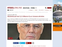 Bild zum Artikel: WM 2006: Beckenbauer hat 5,5 Millionen Euro Honorar für WM erhalten