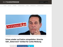 Bild zum Artikel: Schon wieder auf Satire reingefallen: Strache hält „Österreich“-Artikel für echte Meldung