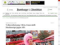 Bild zum Artikel: Hamburger Dragqueen: Volksverhetzung: Olivia Jones stellt Strafanzeige gegen AfD
