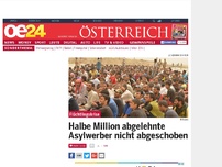 Bild zum Artikel: Halbe Million abgelehnte Asylwerber nicht abgeschoben