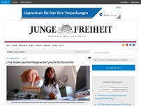 Bild zum Artikel: Linke fordert geschlechtergerechte Sprache für Büromittel