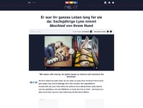 Bild zum Artikel: Er war ihr ganzes Leben lang für sie da: Sechsjährige Lynn nimmt Abschied von ihrem Hund