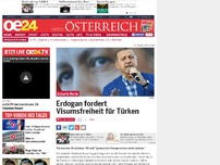 Bild zum Artikel: Erdogan fordert Visumsfreiheit für Türken