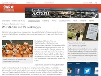 Bild zum Artikel: Tierhasser in Thaleischweiler-Fröschen: Wurstköder mit Rasierklingen