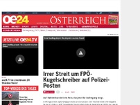 Bild zum Artikel: Irrer Streit um FPÖ-Kugelschreiber auf Polizei-Posten