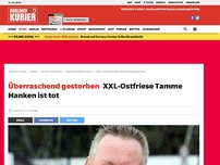Bild zum Artikel: Überraschend gestorben: XXL-Ostfriese Tamme Hanken ist tot