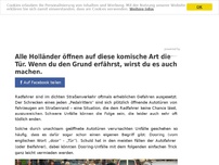 Bild zum Artikel: Alle Holländer öffnen auf diese komische Art die Tür. Wenn du den Grund erfährst, wirst du es auch machen.