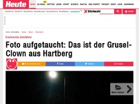 Bild zum Artikel: Erschreckte Autofahrer: Foto aufgetaucht: Das ist der Grusel-Clown aus Hartberg