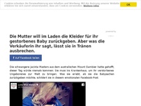 Bild zum Artikel: Die Mutter will im Laden die Kleider für ihr gestorbenes Baby zurückgeben. Aber was die Verkäuferin ihr sagt, lässt sie in Tränen ausbrechen.