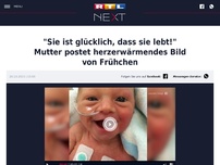 Bild zum Artikel: 'Sie ist glücklich, dass sie lebt!' Mutter postet herzerwärmendes Bild von Frühchen