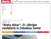 Bild zum Artikel: Großeinsatz in Wien: 'Allahu Akbar': 31-Jähriger randalierte in Columbus Center