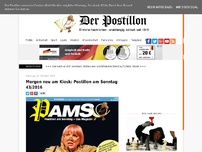 Bild zum Artikel: Morgen neu am Kiosk: Postillon am Sonntag 43/2016