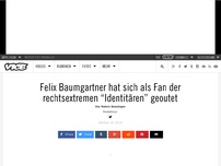 Bild zum Artikel: ​Felix Baumgartner hat sich als Fan der rechtsextremen “Identitären” geoutet