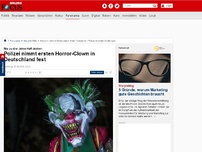 Bild zum Artikel: Bis zu drei Jahre Haft drohen - Polizei nimmt ersten Horror-Clown in Deutschland fest