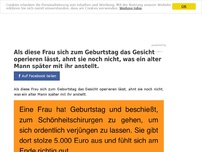 Bild zum Artikel: Als diese Frau sich zum Geburtstag das Gesicht operieren lässt, ahnt sie noch nicht, was ein alter Mann später mit ihr anstellt.